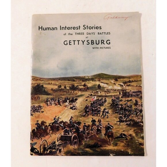 Vintage Human Interest Stories Of The Three Days Battles At Gettysburg Softcover - Picture 1 of 6